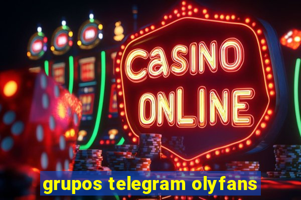 grupos telegram olyfans